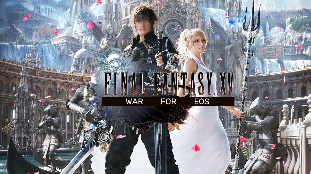  Final Fantasy XV: War for Eos on PC