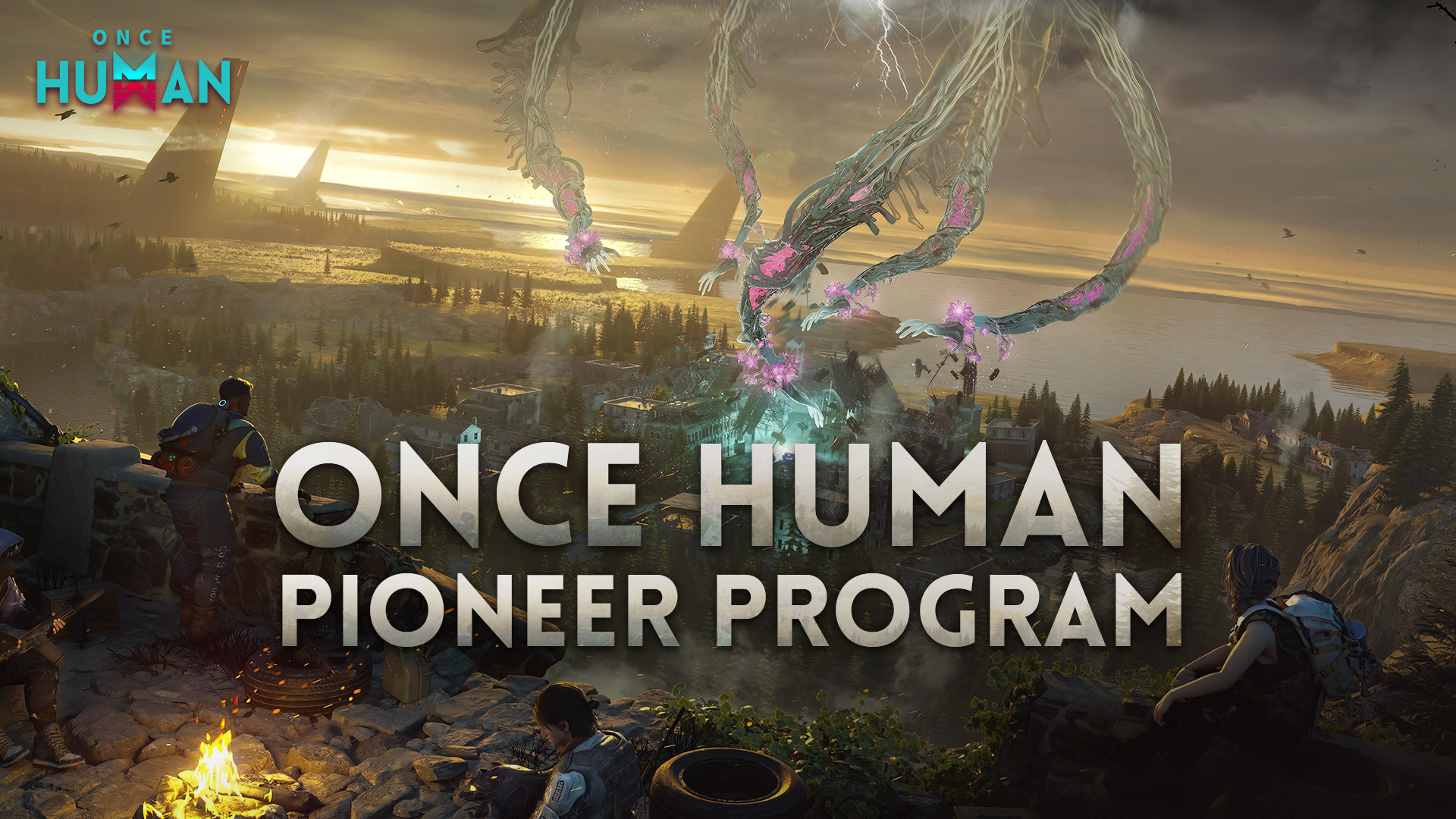 ONCE HUMAN PIONEER PROGRAM: POST A VIDEO AND GET CASH REWARDS!