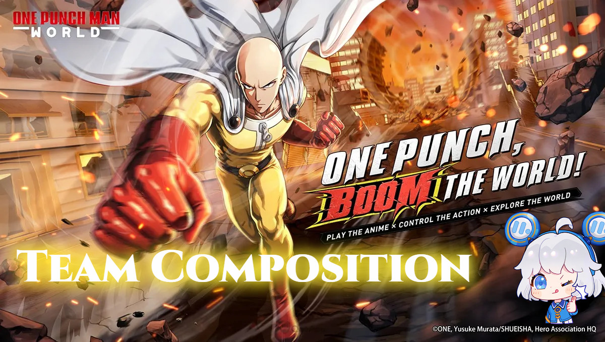 one punch man world team composition guide