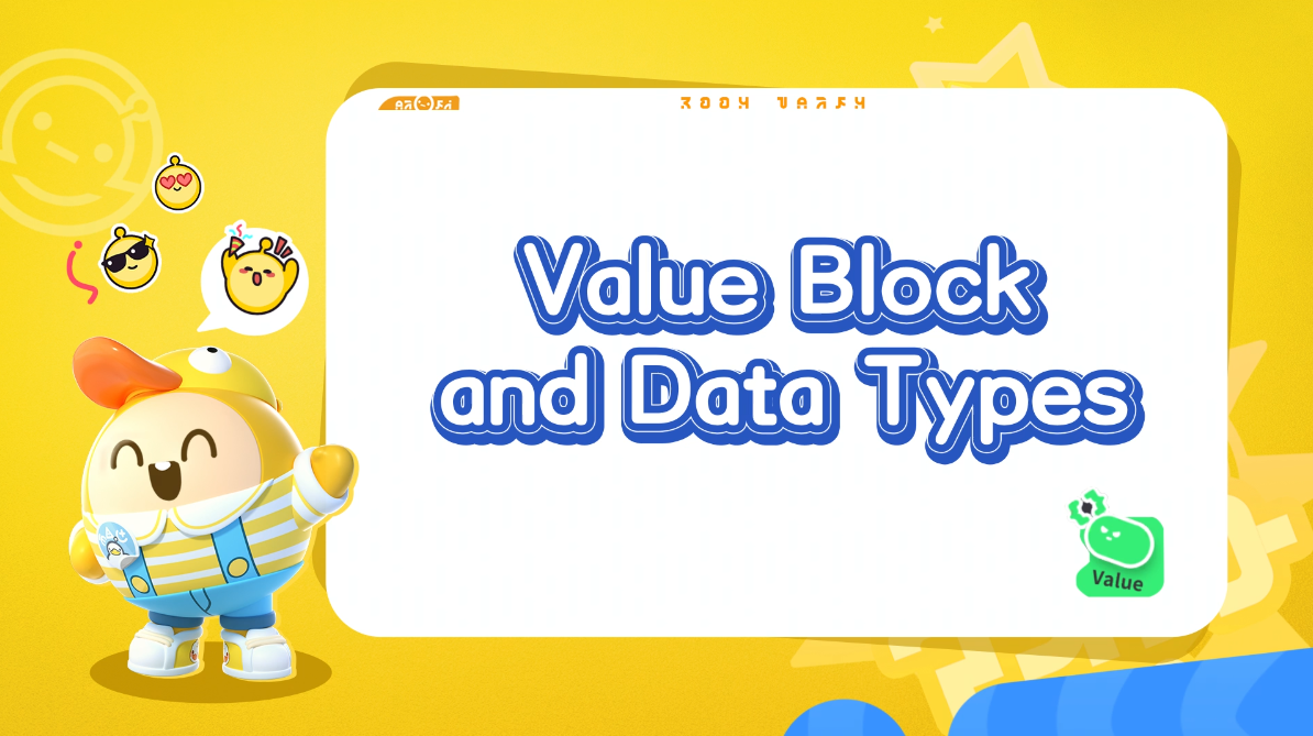 【Eggy Code Tutorial】 02 Value Blocks and Common Data Type