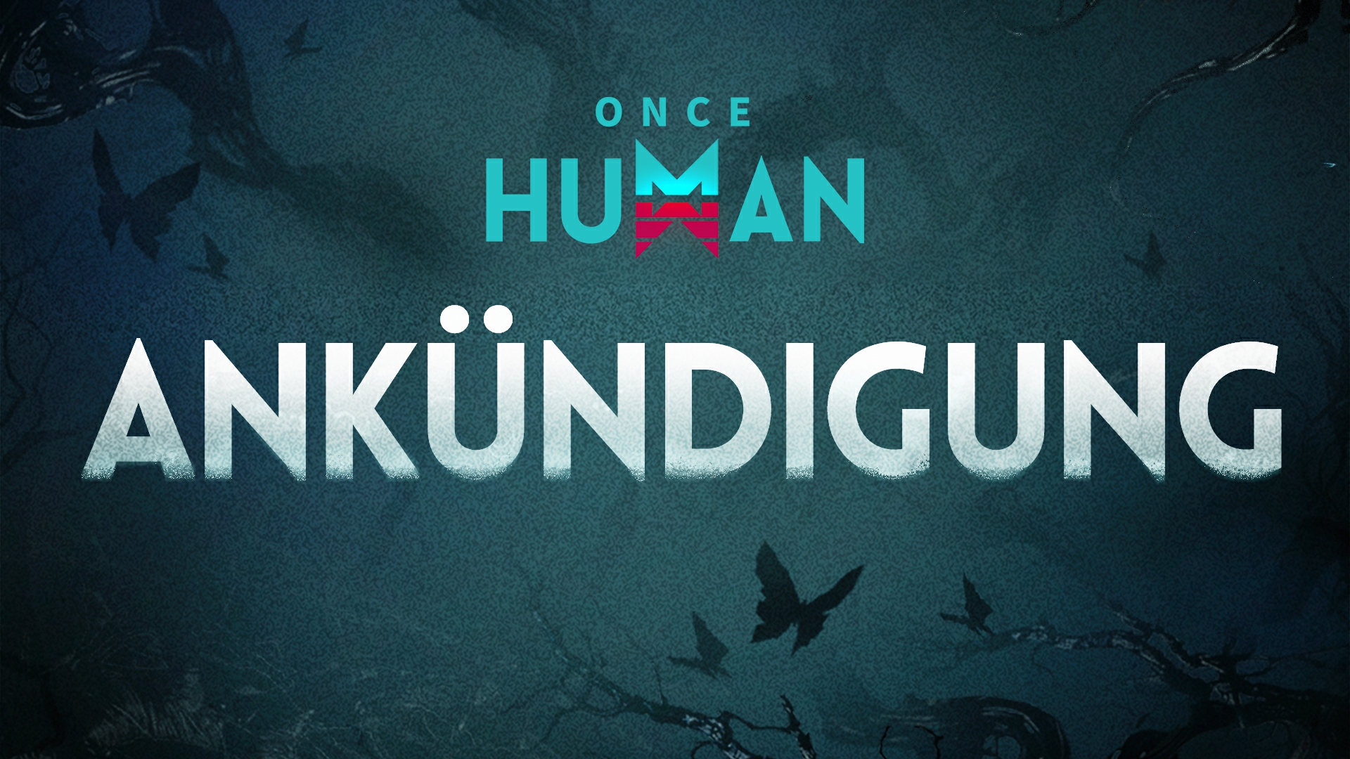 Once Human Fairplay-Ankündigung 14.07.2024 – International