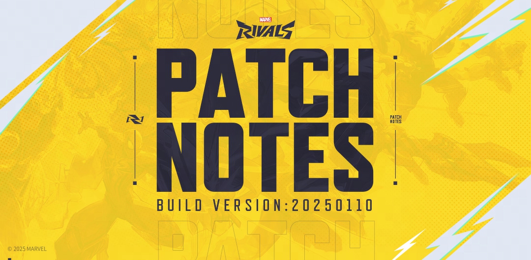 Marvel Rivals Version 20250110 Patch Notes