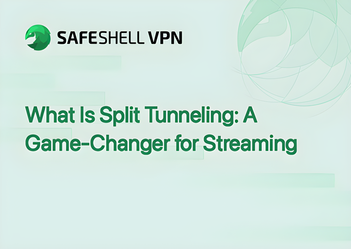 What Is Split Tunneling: A Game-Changer for Streaming