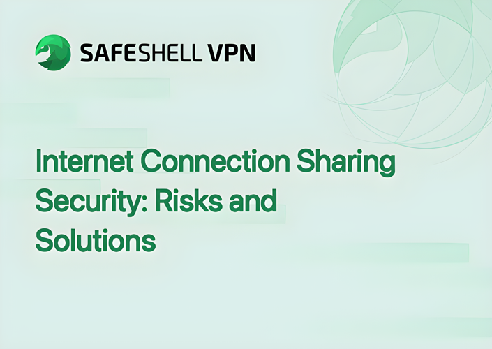 Internet Connection Sharing Security: Risks and Solutions