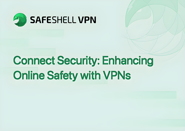 Connect Security: Enhancing Online Safety with VPNs