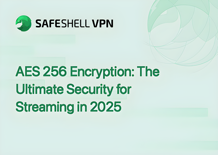 AES 256 Encryption: The Ultimate Security for Streaming in 2025