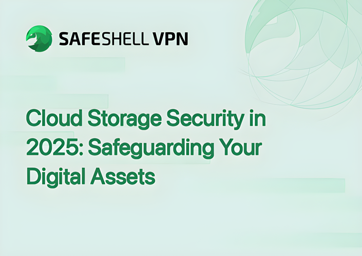 Cloud Storage Security in 2025: Safeguarding Your Digital Assets