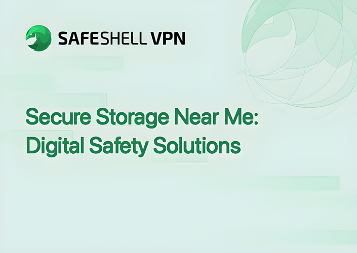 Secure Storage Near Me: Digital Safety Solutions