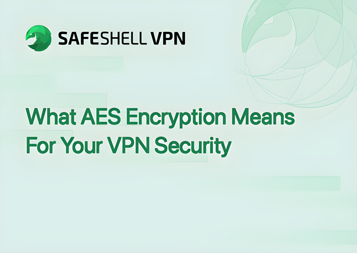 What AES Encryption Means For Your VPN Security