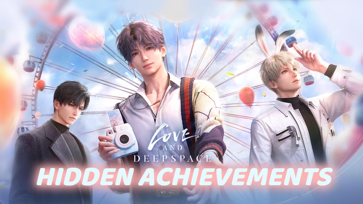Love and Deepspace all Hidden Achievements