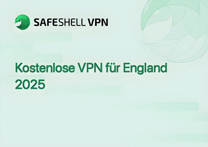 Kostenlose VPN für England 2025