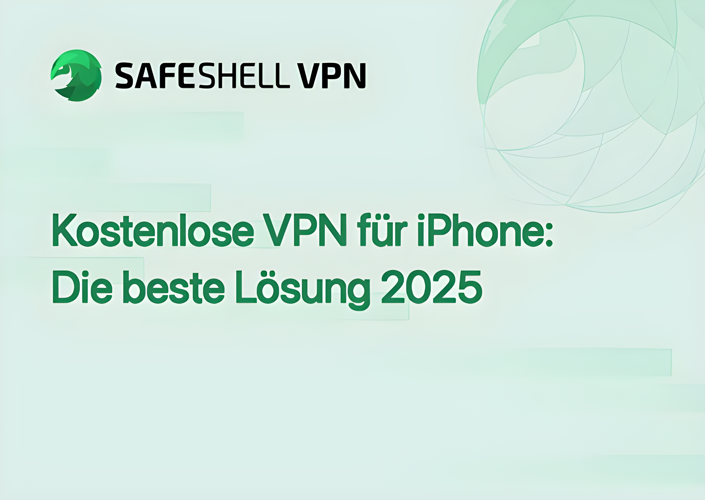 Kostenlose VPN für iPhone: Die beste Lösung 2025