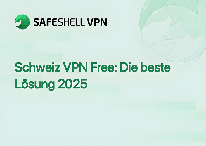Schweiz VPN Free: Die beste Lösung 2025