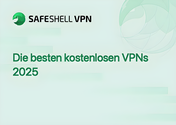 Die besten kostenlosen VPNs 2025