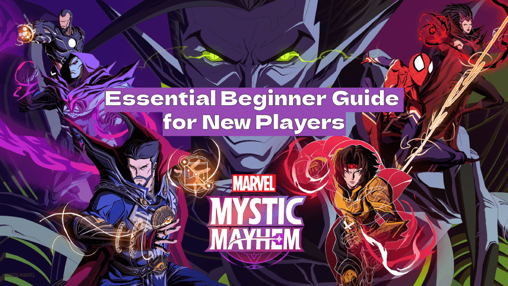 Marvel Mystic Mayhem Beginner Guide