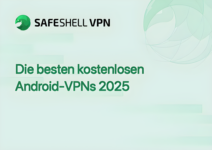 Die besten kostenlosen Android-VPNs 2025
