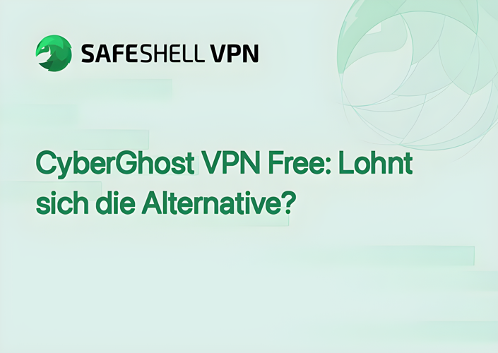 CyberGhost VPN Free: Lohnt sich die Alternative?