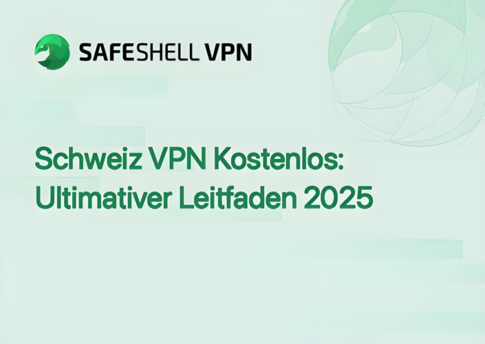 Schweiz VPN Kostenlos: Ultimativer Leitfaden 2025