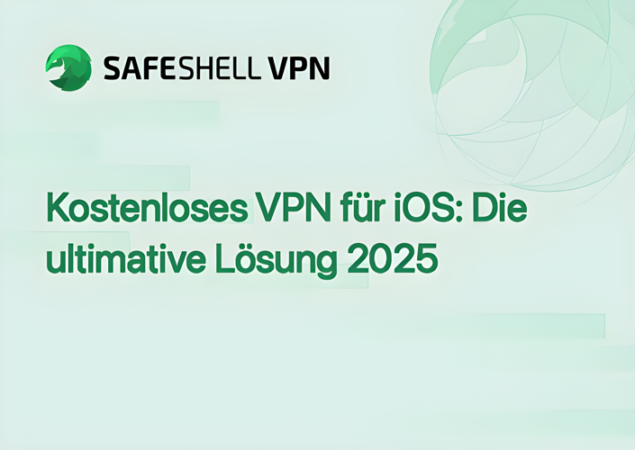 Kostenloses VPN für iOS: Die ultimative Lösung 2025