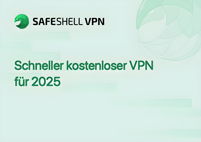 Schneller kostenloser VPN für 2025