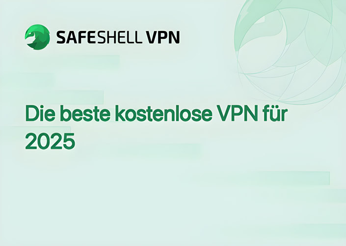 Die beste kostenlose VPN für 2025
