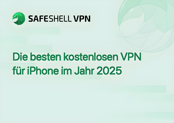Die besten kostenlosen VPN für iPhone im Jahr 2025