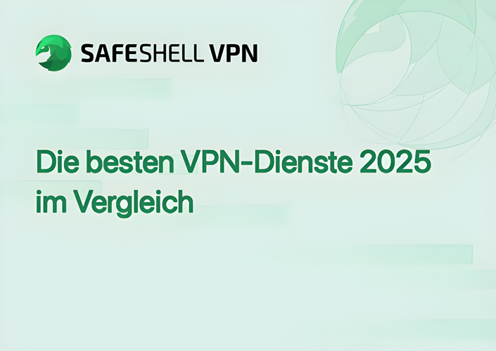 Die besten VPN-Dienste 2025 im Vergleich