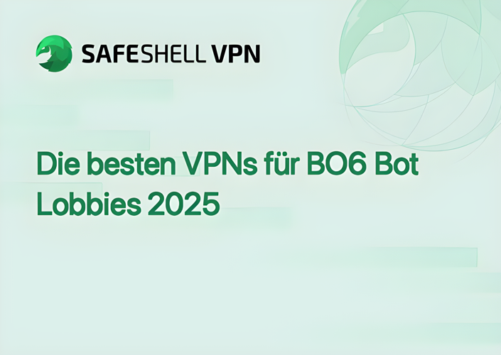 Die besten VPNs für BO6 Bot Lobbies 2025