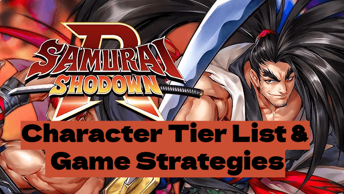 SAMURAI SHODOWN R: Character Tier List
