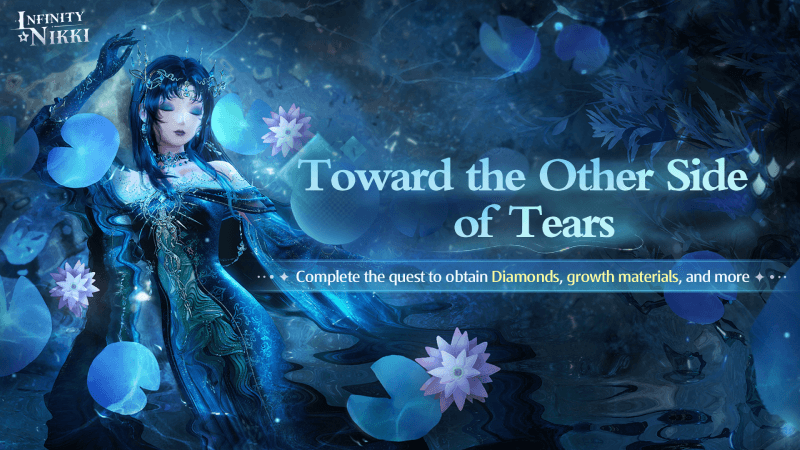 Infinity Nikki Version 1.7 Blue Tears