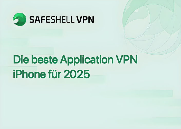 Die beste Application VPN iPhone für 2025