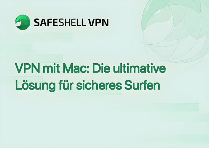 VPN mit Mac: Die ultimative Lösung für sicheres Surfen