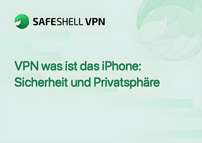 VPN was ist das iPhone: Sicherheit und Privatsphäre