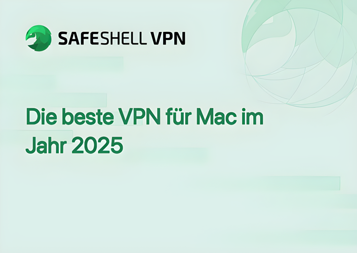 Die beste VPN für Mac im Jahr 2025