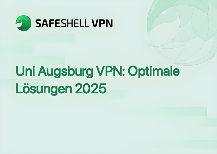 Uni Augsburg VPN: Optimale Lösungen 2025