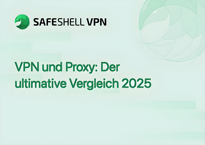 VPN und Proxy: Der ultimative Vergleich 2025