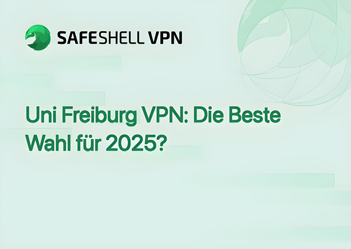 Uni Freiburg VPN: Die Beste Wahl für 2025?