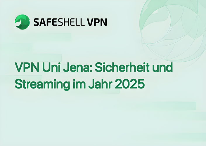 VPN Uni Jena: Sicherheit und Streaming im Jahr 2025