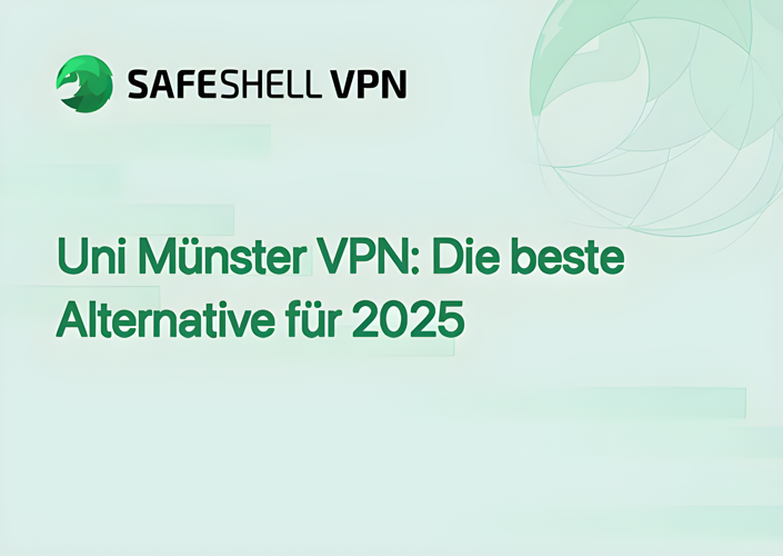 Uni Münster VPN: Die beste Alternative für 2025