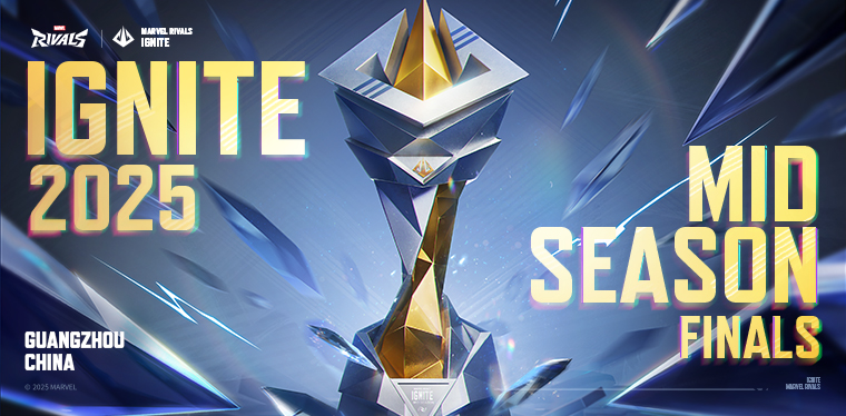 Marvel Rivals IGNITE 2025: Mid-Season Finals is coming