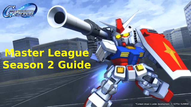 ​​SD Gundam G Generation ETERNAL Master League Season 2 Guide – Win & Earn Rewards!​
