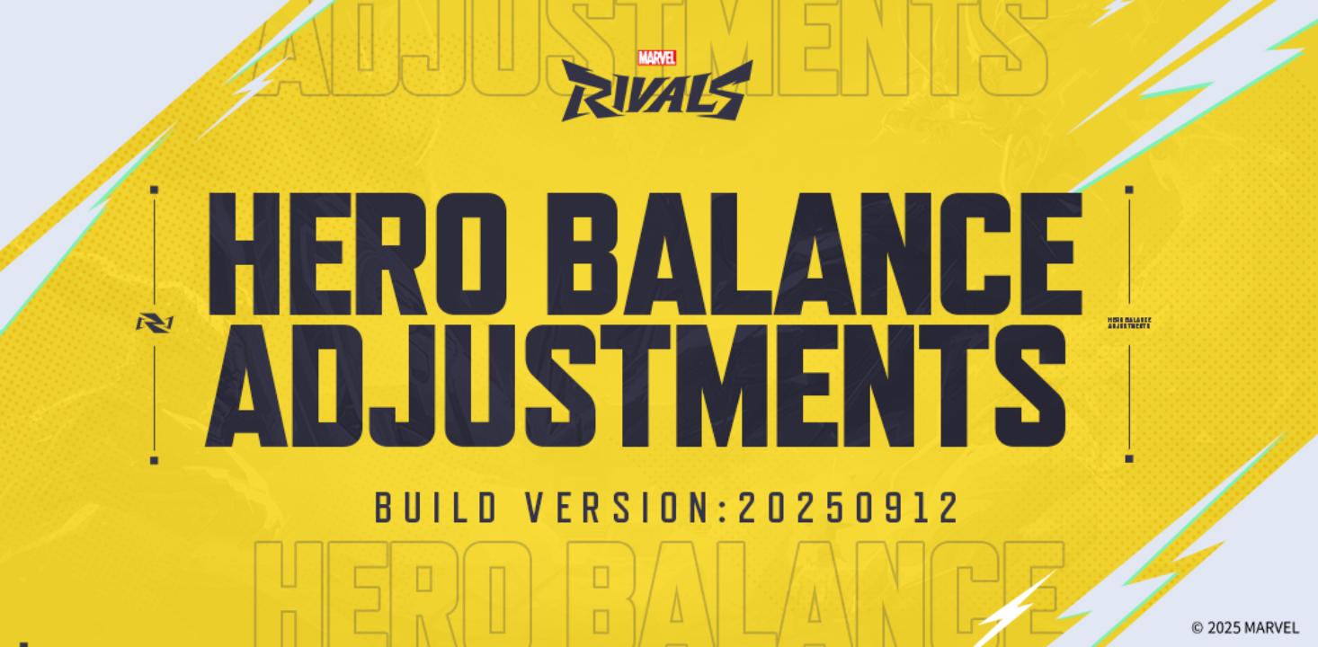 Marvel Rivals Version 20250912 Balance Post