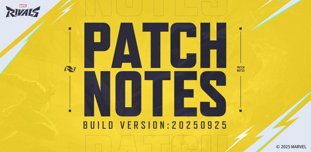 Marvel Rivals Version 20250925 Patch Notes