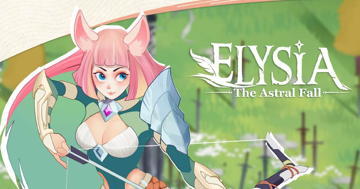 Elysia: The Astral Fall Beginner Guide – Essential Tips for New Players