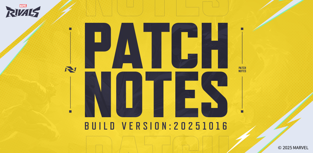 Marvel Rivals Version 20251016 Patch Notes
