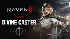 RAVEN 2 Tier List (Oct 2025) – Best Classes & Rankings for PvE & PvP - Divine Caster