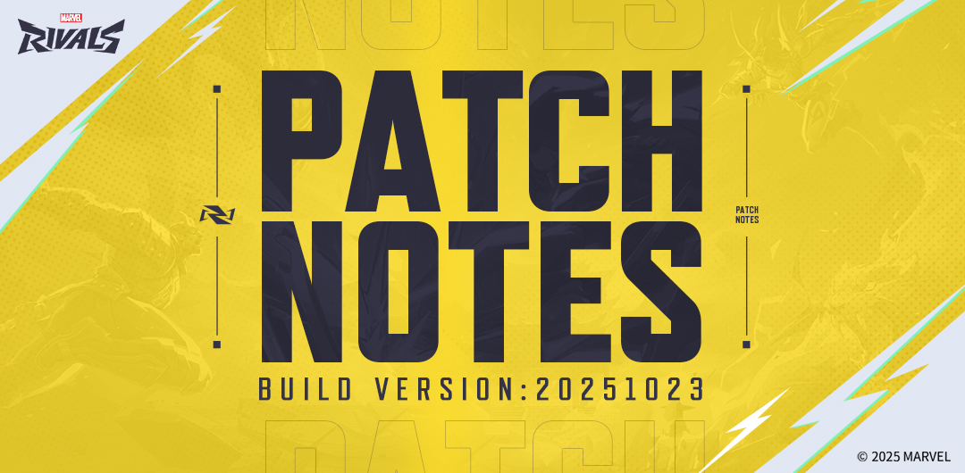 Marvel Rivals Version 20251023 Patch Notes