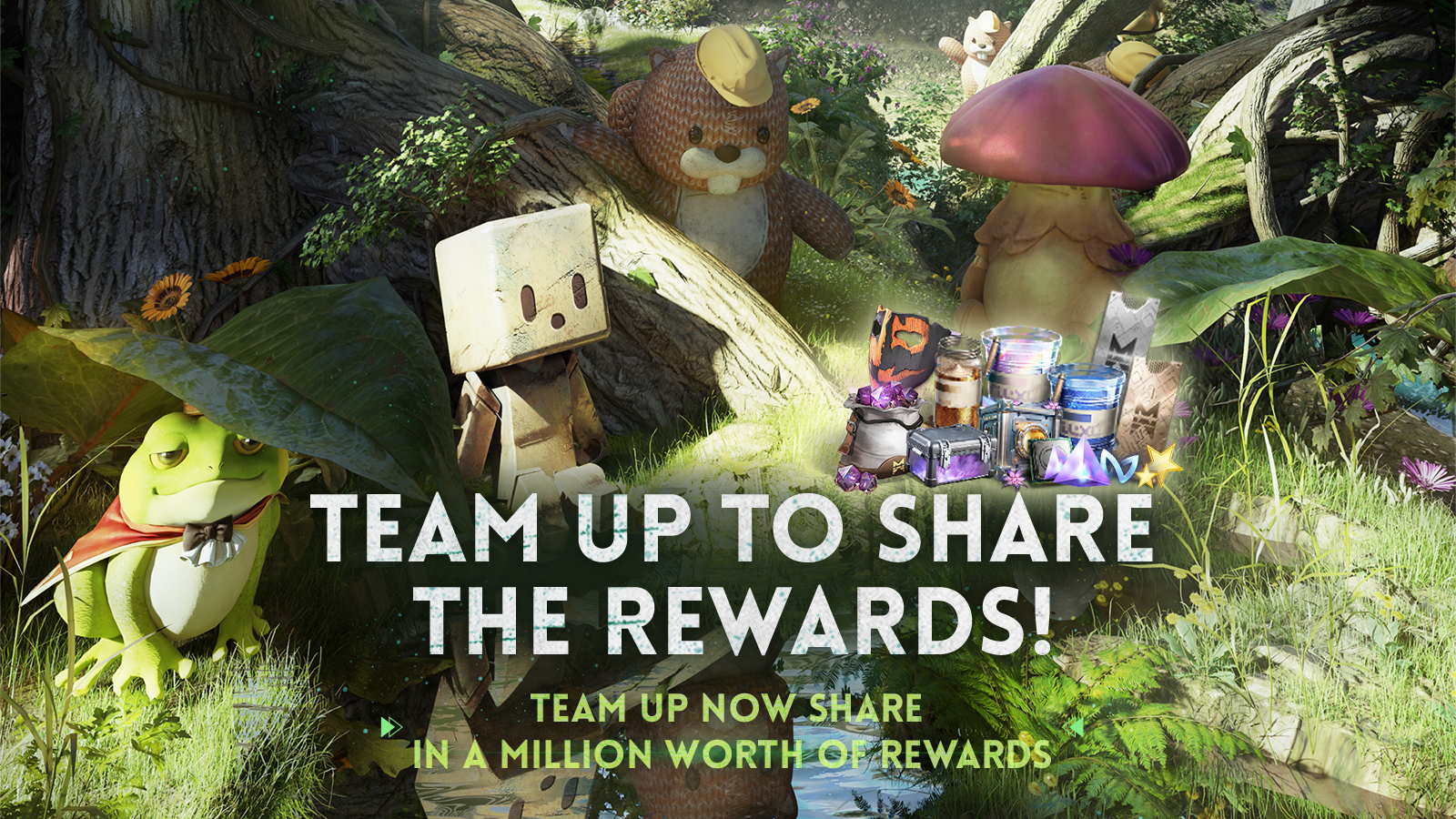 Team Up To Share The Rewards