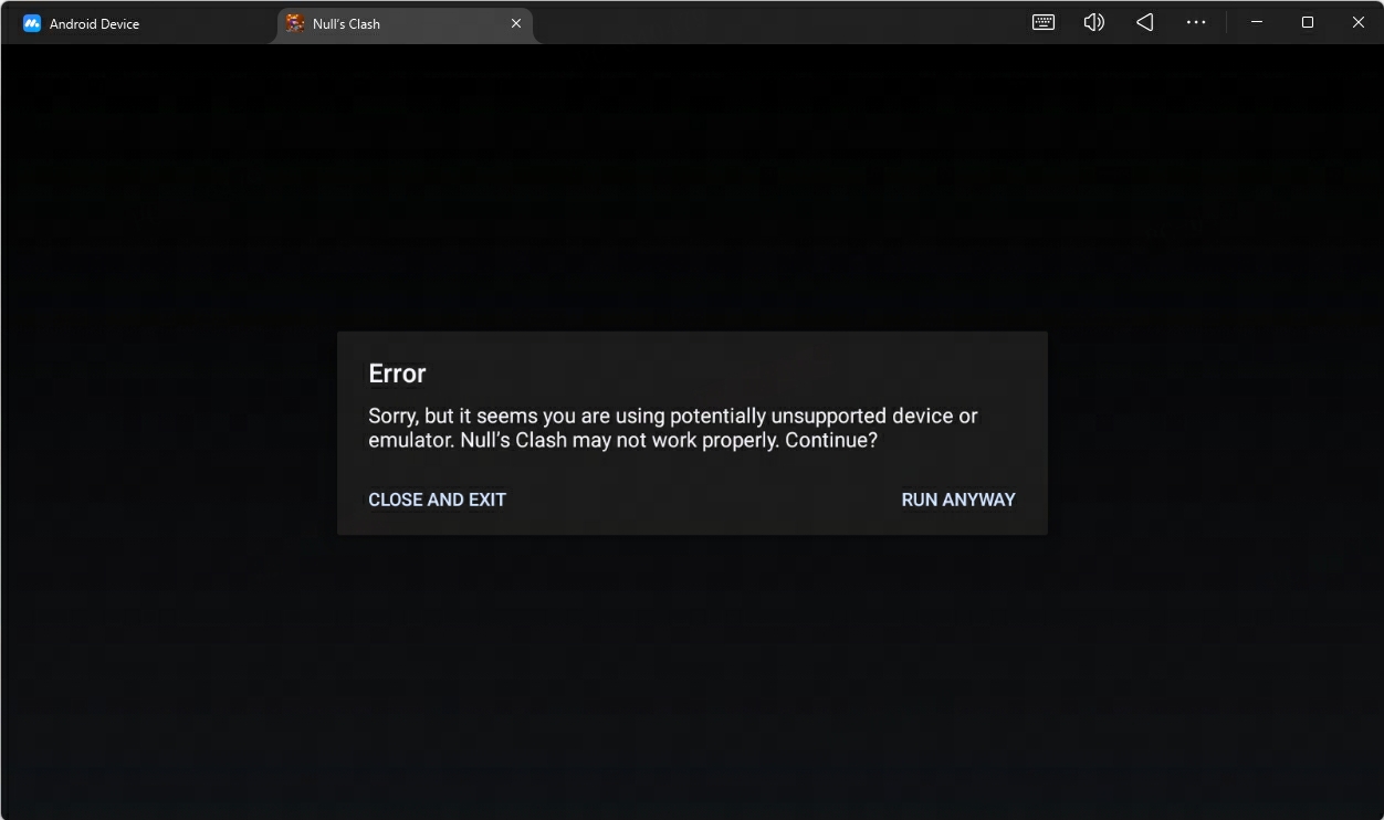 Unsupported Device prompt nulls royale nulls clash nulls brawl