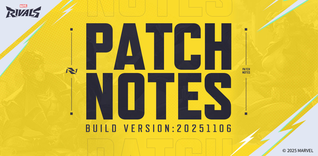 Marvel Rivals Version 20251106 Patch Notes